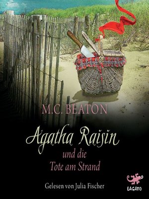 cover image of Agatha Raisin und die Tote am Strand